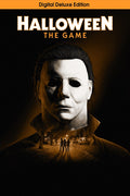 Halloween: The Game - Digital Deluxe Edition